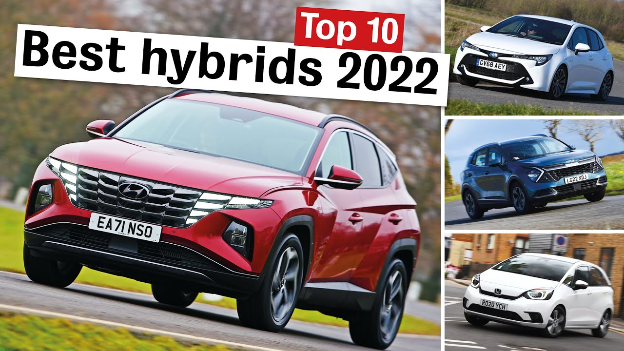 Finest Hybrid Automobiles 2022 (and those to keep away from) | What Automotive? – A Deep Dive into the World of Hybrid Autos