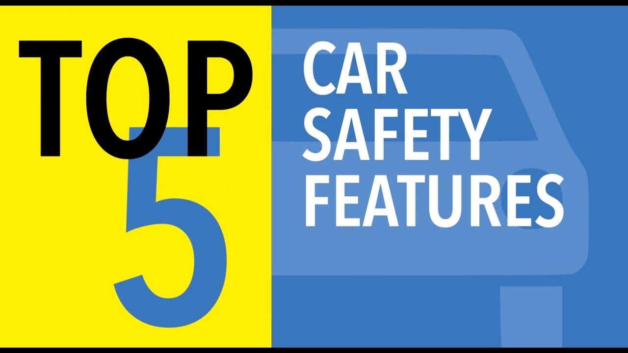 Top 5 Car Safety Features - CARFAX