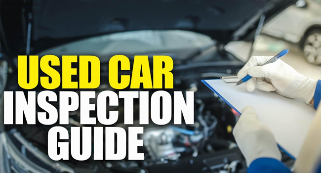 Used Automobile Inspection Guidelines: Avoiding Expensive Surprises